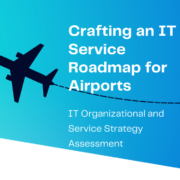 Crafting an IT Service Roadmap for Airports